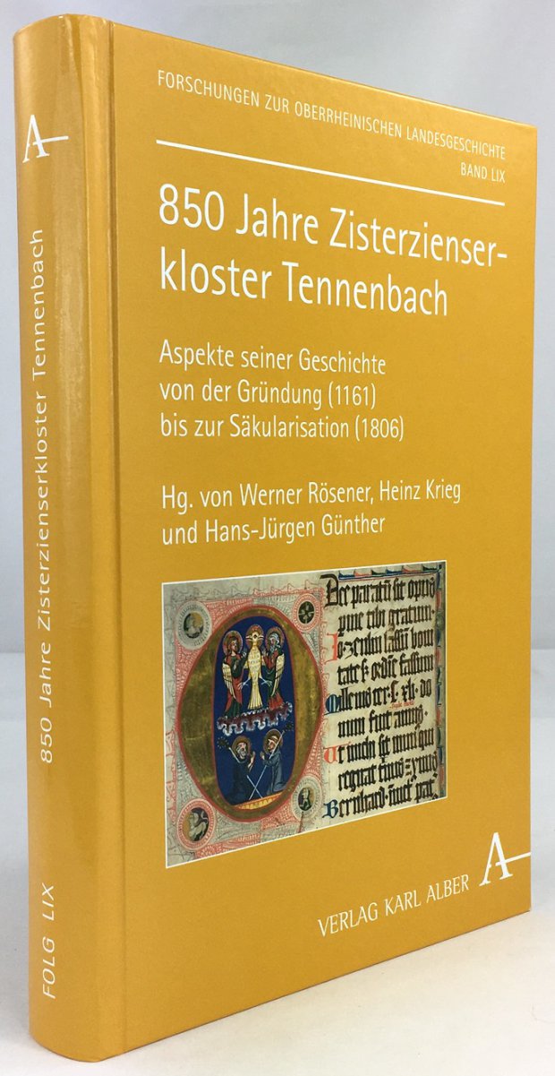 Abbildung von "850 Jahre Zisterzienserkloster Tennenbach. Aspekte seiner Geschichte von der Gründung (1161) bis zur Säkularisation (1806)."