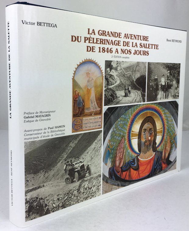 Abbildung von "La Grande Aventure du Pèlerinage de la Salette de 1846 a nos jours..."