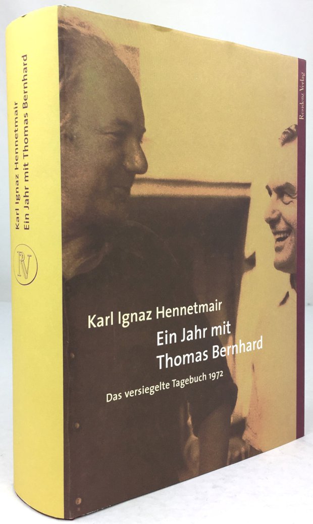 Abbildung von "Ein Jahr mit Thomas Bernhard. Das notariell versiegelte Tagebuch 1972. Transkription Johannes Berchtold und Fritz Simhandl..."
