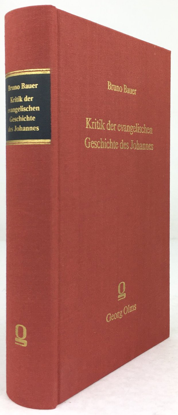 Abbildung von "Kritik der evangelischen Geschichte des Johannes. (= Nachdruck der Ausgabe Bremen 1840.)"