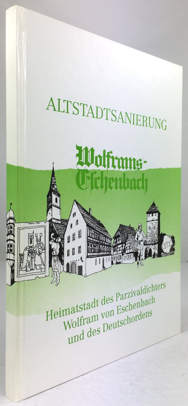 Abbildung von "Altstadtsanierung Wolframs-Eschenbach. Bericht zu den vorbereitenden Untersuchungen zur Altstadterneuerung nach § 141 BauGB,..."