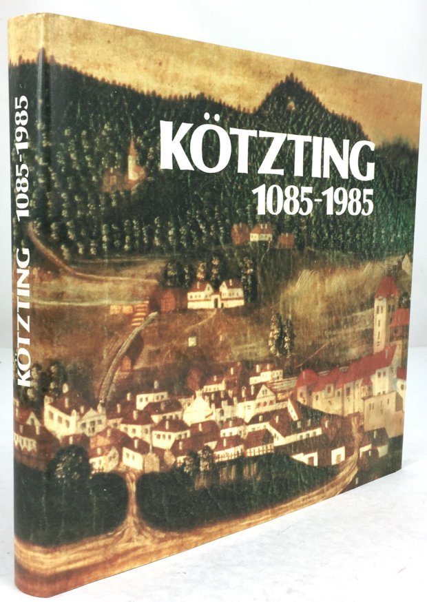 Abbildung von "Kötzting 1085-1985."