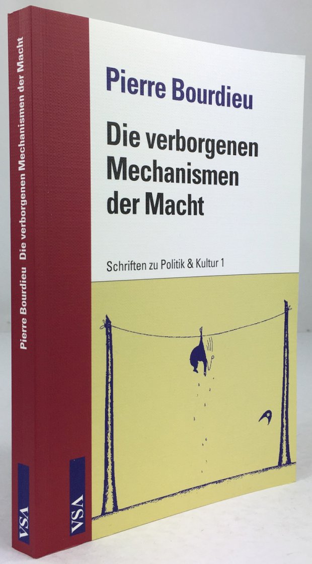 Abbildung von "Die verborgenen Mechanismen der Macht. Schriften zu Politik & Kultur 1. Herausgegeben von Margareta Steinrücke..."