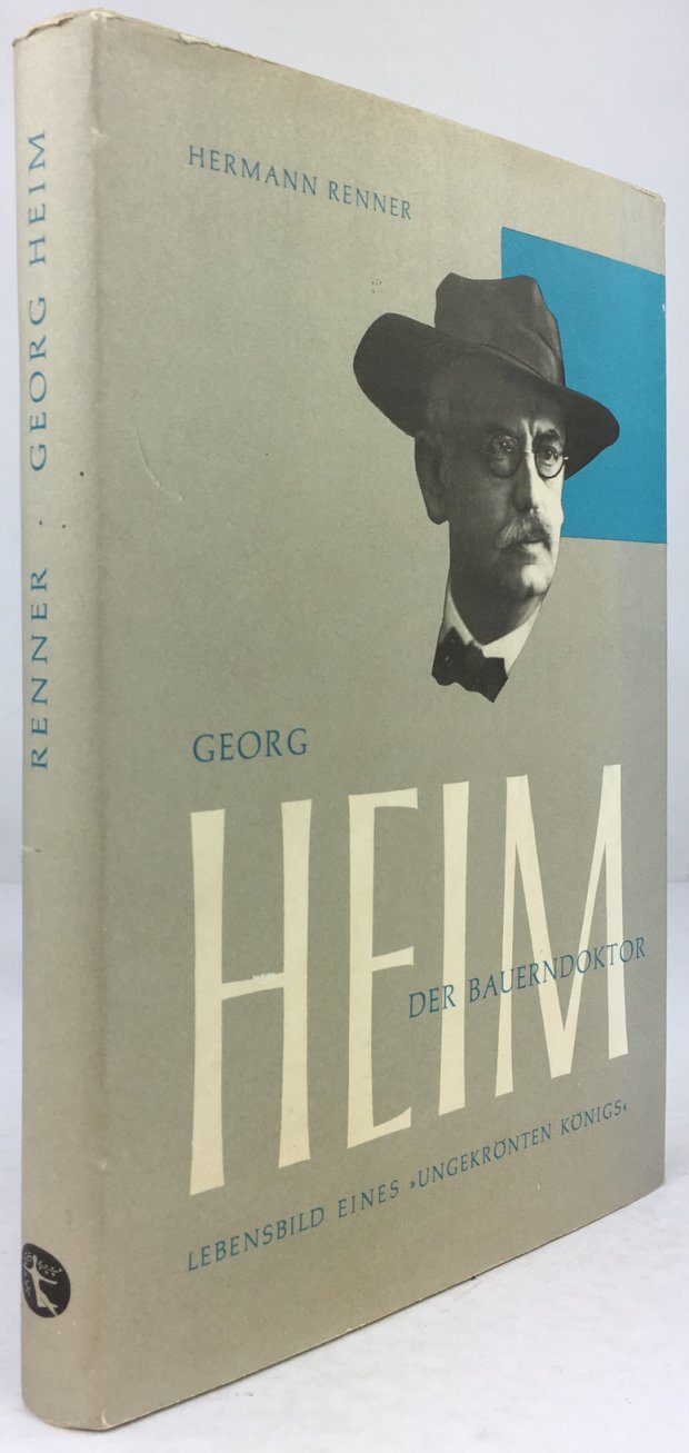 Abbildung von "Georg Heim - der Bauerndoktor. Lebensbild eines "ungekrönten Königs"."