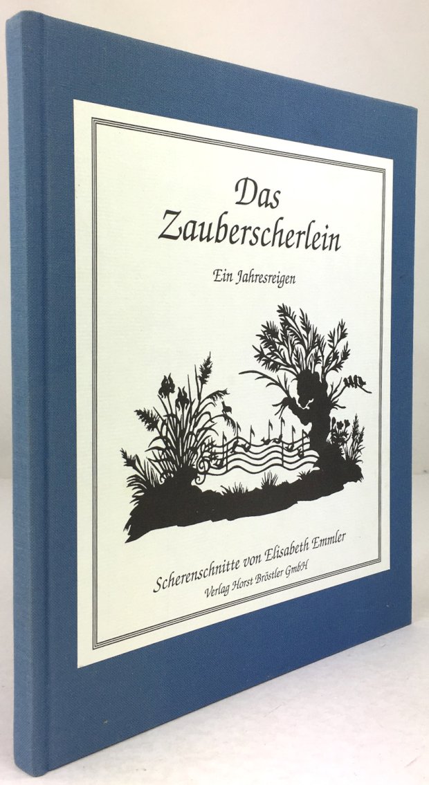 Abbildung von "Das Zauberscherlein. Ein Jahresreigen. Scherenschnitte von Elisabeth Emmler."