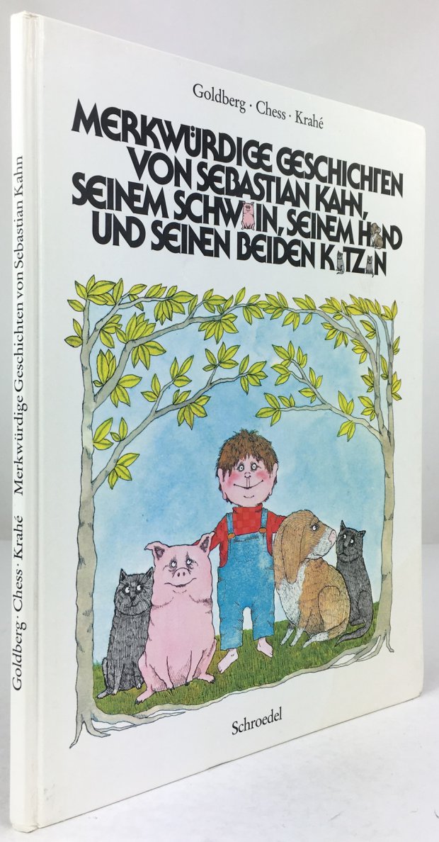 Abbildung von "Merkwürdige Geschichten von Sebastian Kahn, seinem Schwein, seinem Hund und seinen beiden Katzen..."