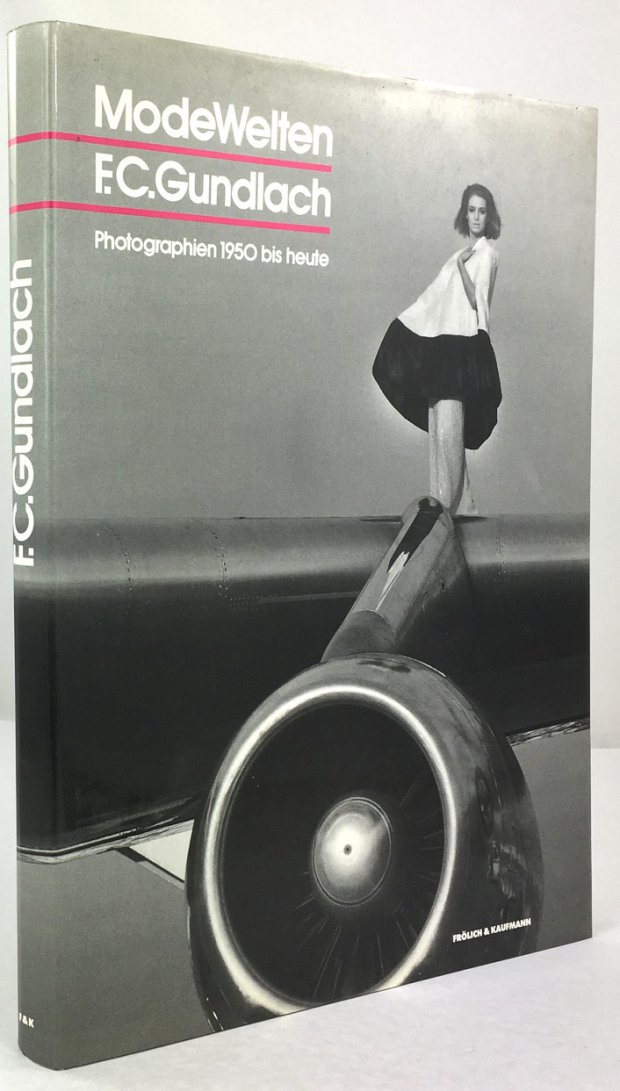 Abbildung von "F. C. Gundlach. ModeWelten. Photographien 1950 bis heute."