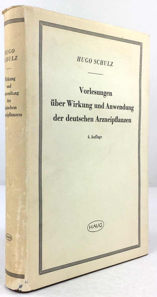 Abbildung von "Vorlesungen über Wirkung und Anwendung der deutschen Arzneipflanzen. Für Studierende und Ärzte..."