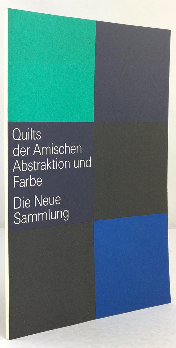 Abbildung von "Abstraktion und Farbe. Die Kunst der Amischen. Quilts der Sammlung Ziegler..."