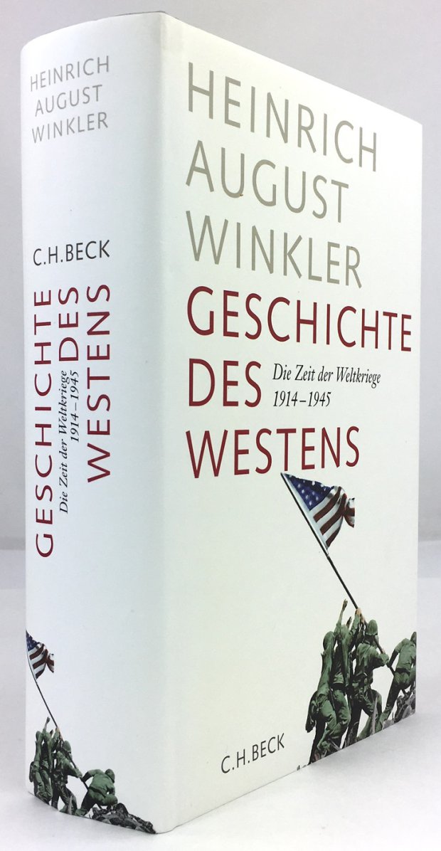 Abbildung von "Geschichte des Westens. Die Zeit der Weltkriege 1914 - 1945."