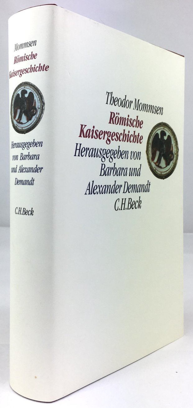 Abbildung von "Römische Kaisergeschichte. Nach den Vorlesungs-Mitschriften von Sebastian und Paul Hensel 1882/86. Herausgegeben von Barbara und Alexander Demandt..."