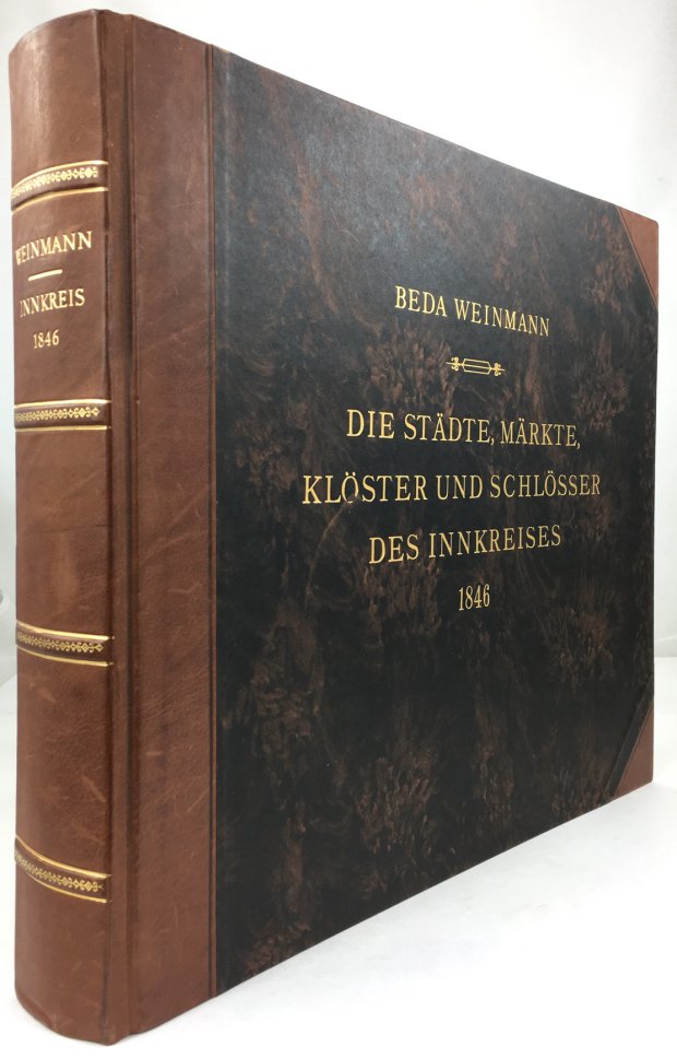 Abbildung von "Die Städte, Märkte, Klöster und Schlösser des Innkreises. 37 lithographierte Ansichten aus dem Jahr 1846. (Faksimile)..."