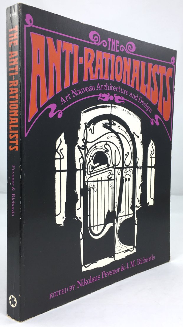 Abbildung von "The Anti-Rationalists. (Art Nouveau Architecture and Design)."