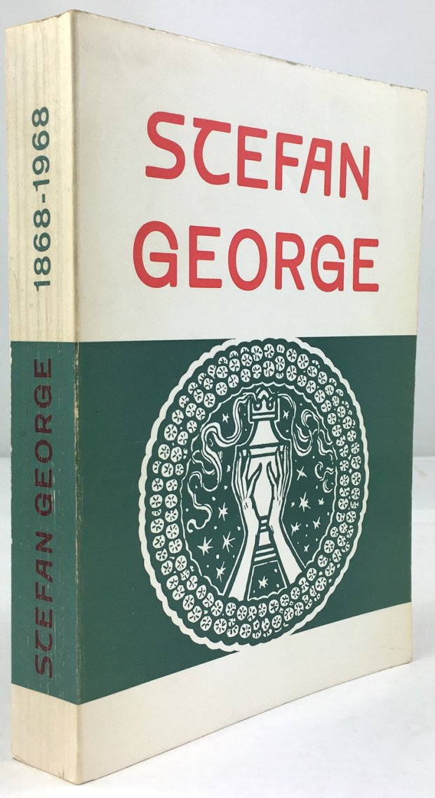 Abbildung von "Stefan George. 1868 - 1968. Der Dichter und sein Kreis..."