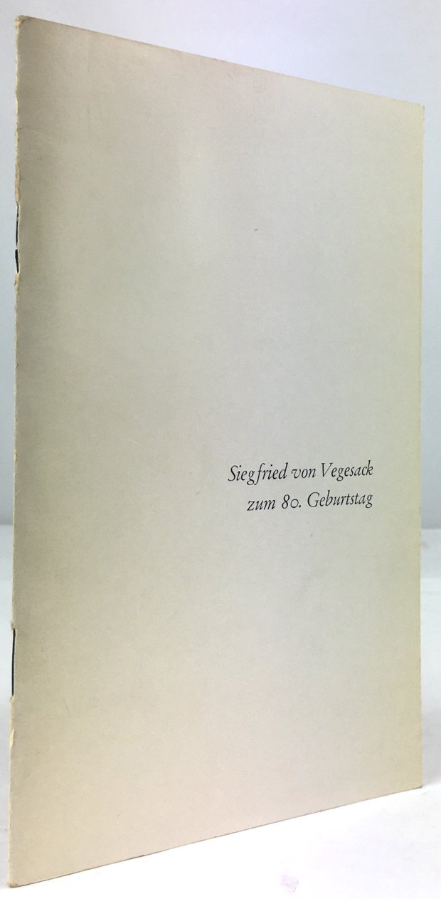 Abbildung von "Festschrift zum 80. Geburtstag unseres Autors Siegfried von Vegesack."