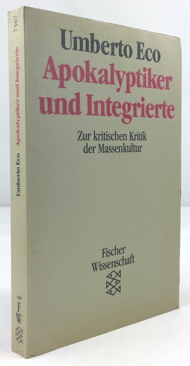 Abbildung von "Apokalyptiker und Integrierte. Zur kritischen Kritik der Massenkultur. Aus dem Italienischen von Max Looser..."