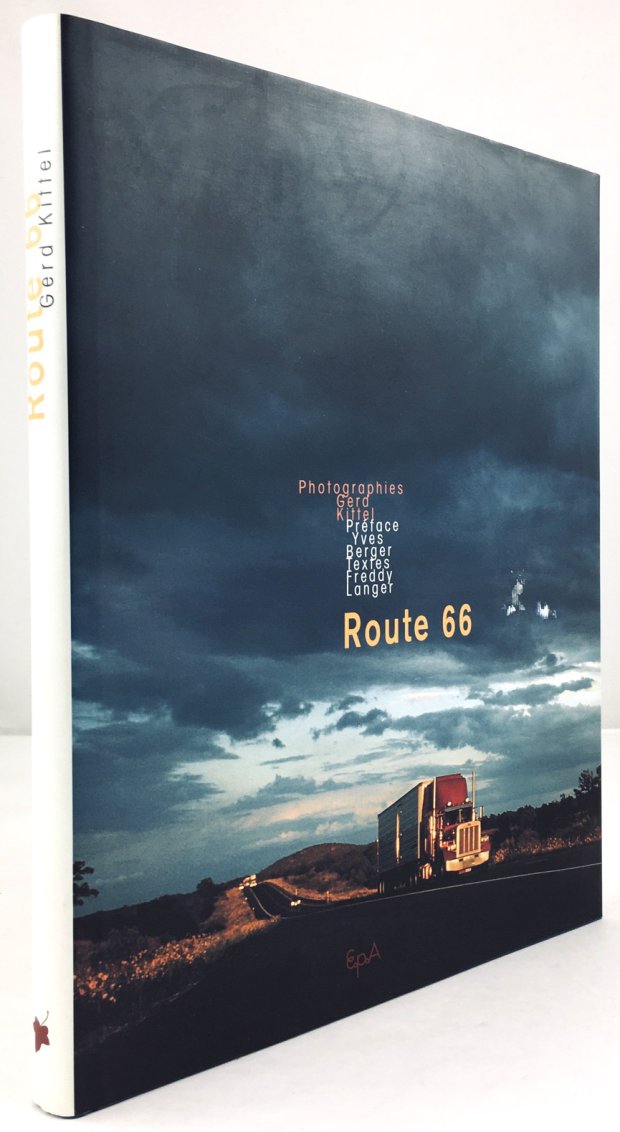 Abbildung von "Route 66. Préface: Yves Berger. Textes: Freddy Langer. Traduit de l'allemand par Benoir Pivert..."