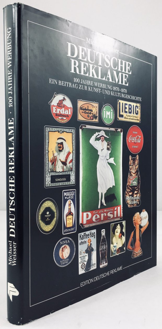 Abbildung von "Deutsche Reklame. 100 Jahre Werbung 1870 - 1970. Ein Beitrag zur Kunst- und Kulturgeschichte."