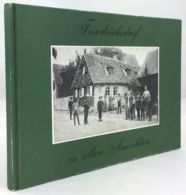 Abbildung von "Friedrichsdorf in alten Ansichten. 3. unveränderte Auflage."