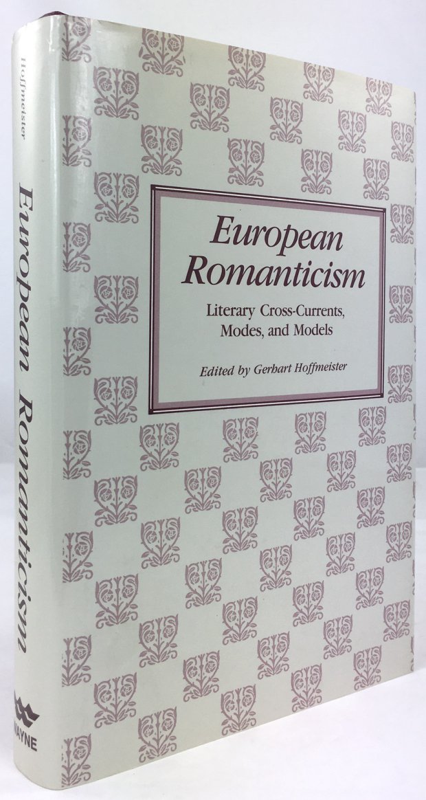 Abbildung von "European Romanticism. Literary Cross-Currents, Modes, and Models."
