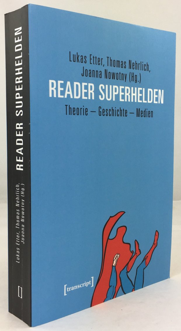 Abbildung von "Reader Superhelden. Theorie - Geschichte - Medien."