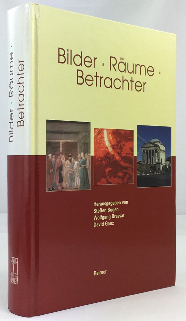 Abbildung von "Bilder - Räume - Betrachter. Festschrift für Wolfgang Kemp zum 60. Geburtstag."