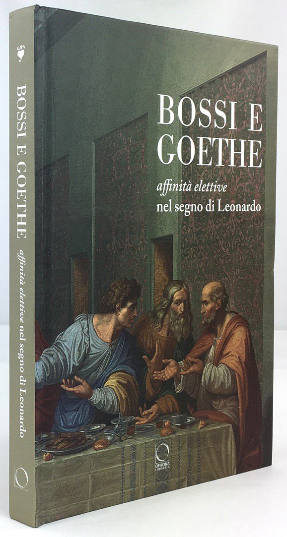 Abbildung von "Bossi e Goethe affinità elettive nel segno di Leonardo."