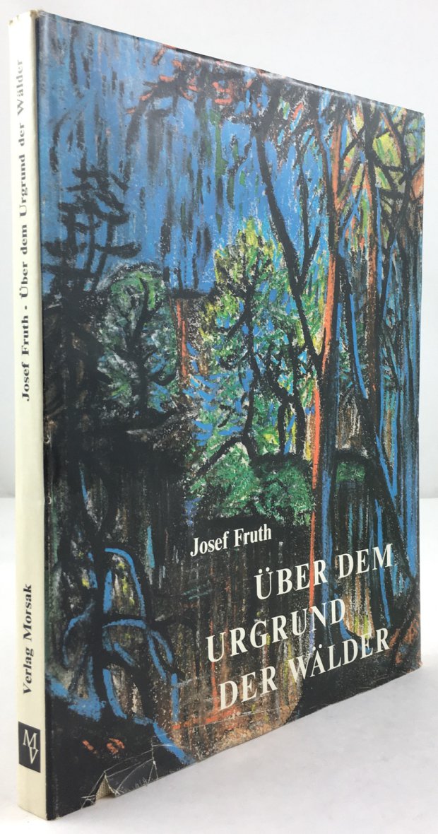 Abbildung von "Über dem Urgrund der Wälder. Bilder - Grafik - Lyrik - Prosa. 3. Auflage."