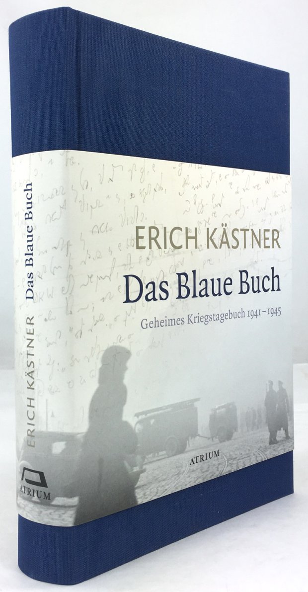 Abbildung von "Das Blaue Buch. Geheimes Kriegstagebuch 1941 - 1945. Herausgegeben von Sven Hanuschek..."