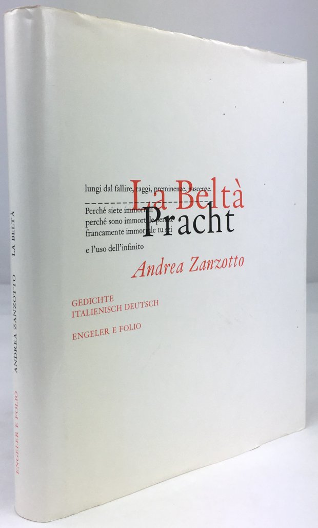 Abbildung von "La Beltà / Pracht. Gedichte. Italienisch - Deutsch. Mit einem Nachwort der Übersetzer."
