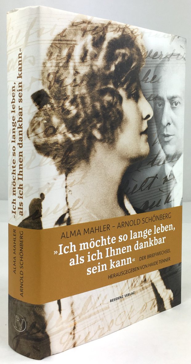 Abbildung von "Alma Mahler - Arnold Schönberg. "Ich möchte so lange leben,..."