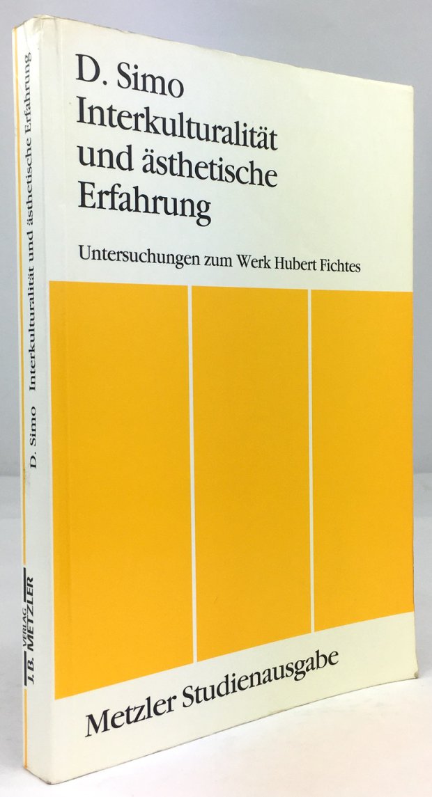 Abbildung von "Interkulturalität und ästhetische Erfahrung. Untersuchungen zum Werk Hubert Fichtes."