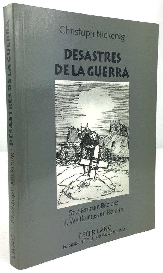 Abbildung von "Desastres de la Guerra. Studien zum Bild des II. Weltkrieges im Roman."