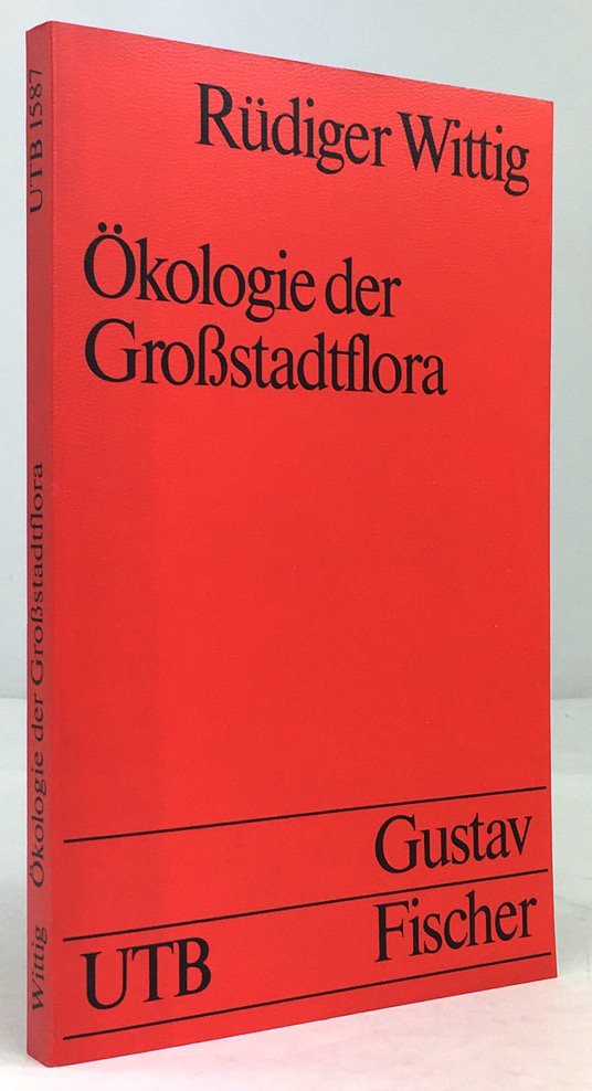 Abbildung von "Ökologie der Großstadtflora. Flora und Vegetation der Städte des nordwestlichen Mitteleuropas..."