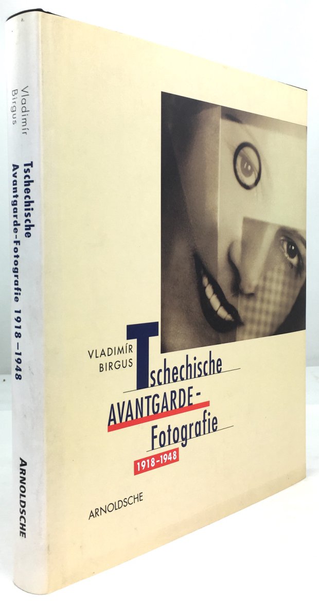 Abbildung von "Tschechische Avantgarde-Fotografie 1918 - 1948. Texte: Vladimir Birgus, Pierre Bonhomme,..."
