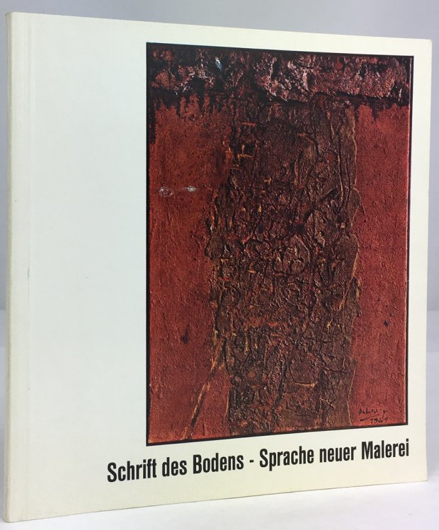 Abbildung von "Schrift des Bodens - Sprache neuer Malerei."