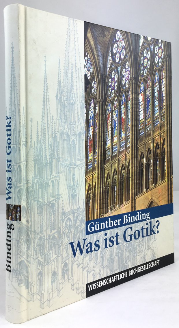 Abbildung von "Was ist Gotik? Eine Analyse der gotischen Kirchen in Frankreich,..."