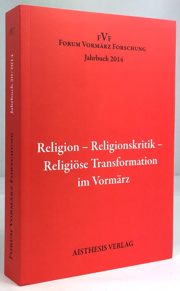 Abbildung von "Religion - Religionskritik - Religiöse Transformation im Vormärz."