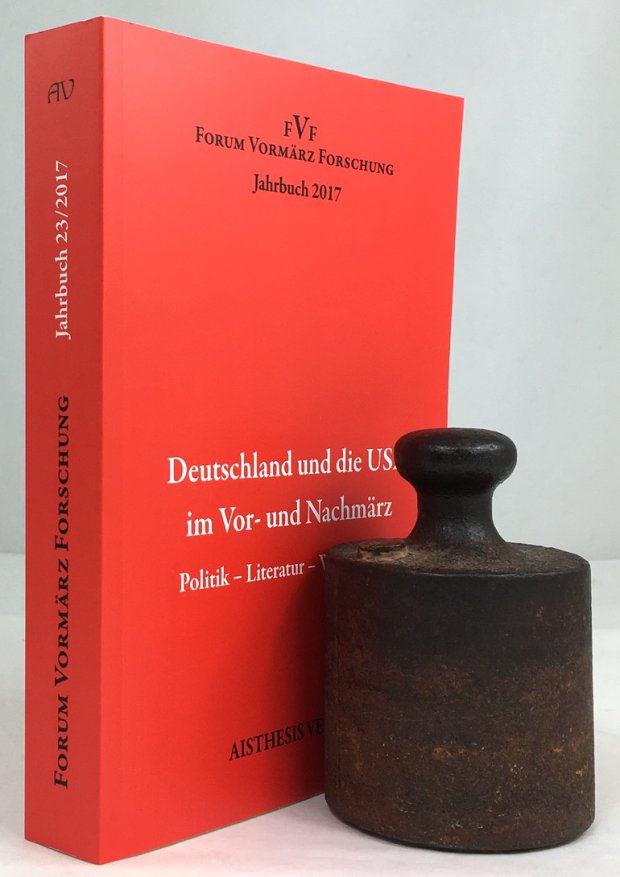 Abbildung von "Deutschland und die USA im Vor- und Nachmärz. Politik - Literatur - Wissenschaft."