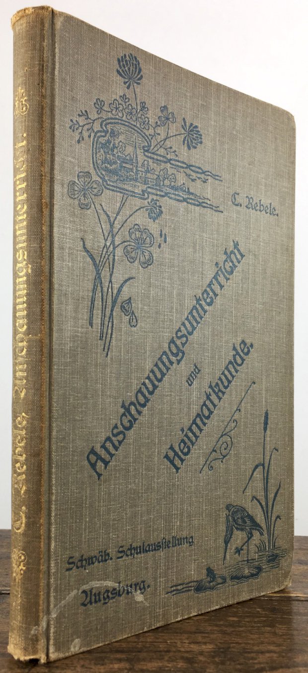 Abbildung von "Lehrstoff für Anschauungsunterricht und Heimatkunde. II. Auflage. Mit 25 Bildern,..."