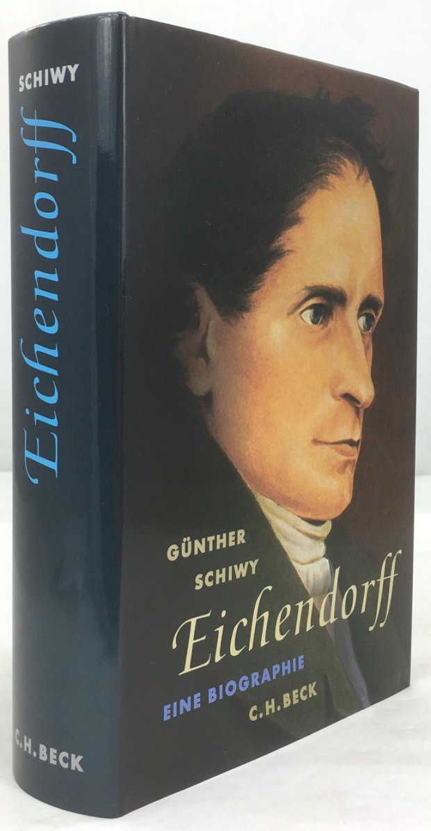 Abbildung von "Eichendorff. Der Dichter in seiner Zeit. Eine Biographie."