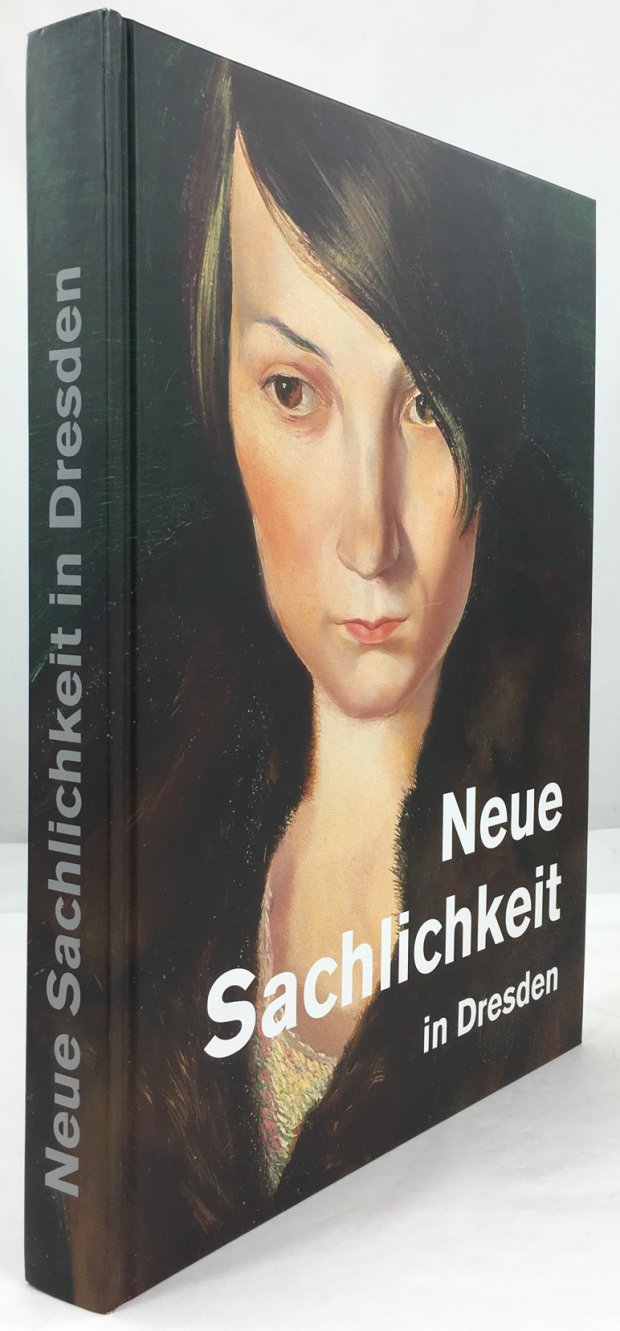 Abbildung von "Neue Sachlichkeit in Dresden. Staatliche Kunstsammlungen Dresden / Galerie Neue Meister..."