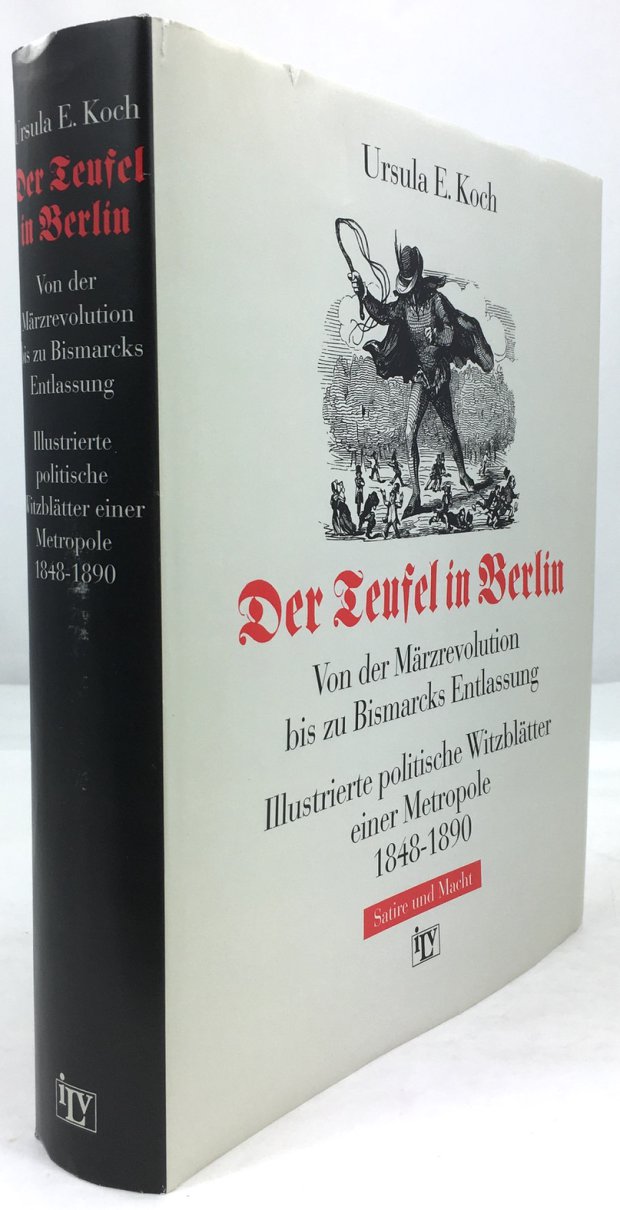 Abbildung von "Der Teufel in Berlin. Von der Märzrevolution bis zu Bismarcks Entlassung..."