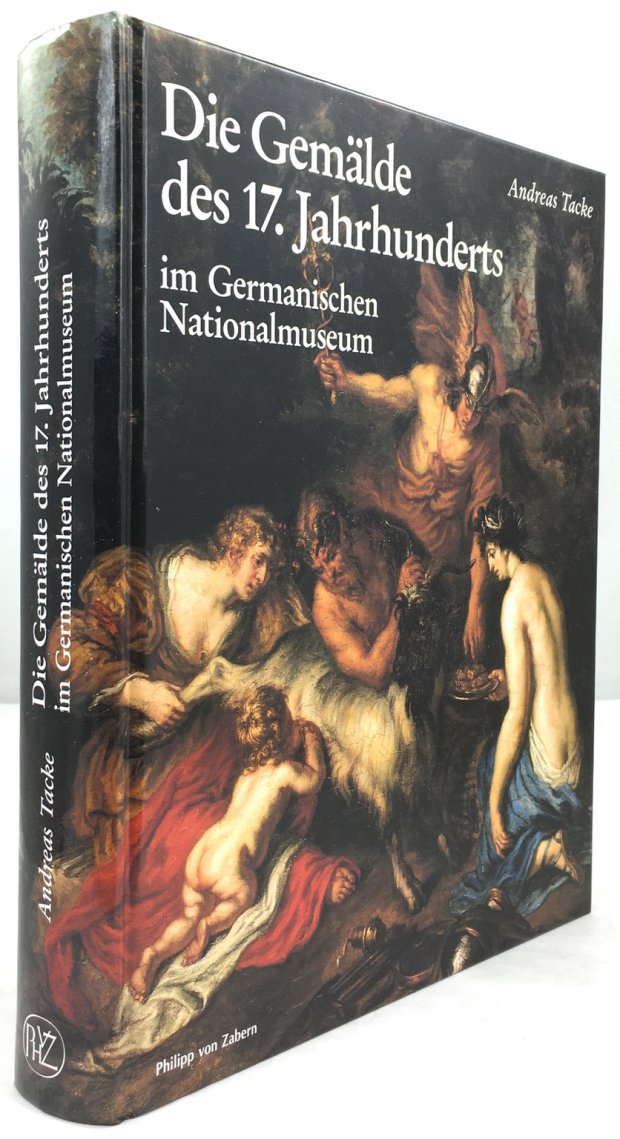 Abbildung von "Die Gemälde des 17. Jahrhunderts im Germanischen Nationalmuseum. Bestandskatalog."