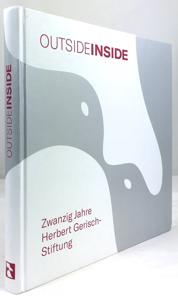 Abbildung von "OUTSIDEINSIDE - Zwanzig Jahre Herbert Gerisch-Stiftung."