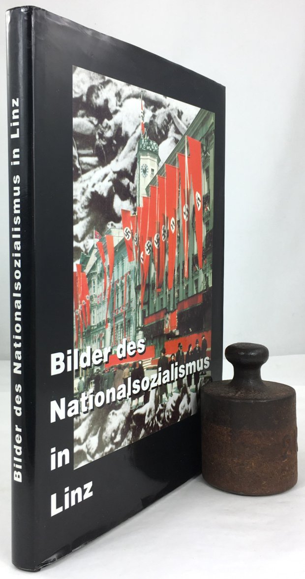 Abbildung von "Bilder des Nationalsozialismus in Linz."