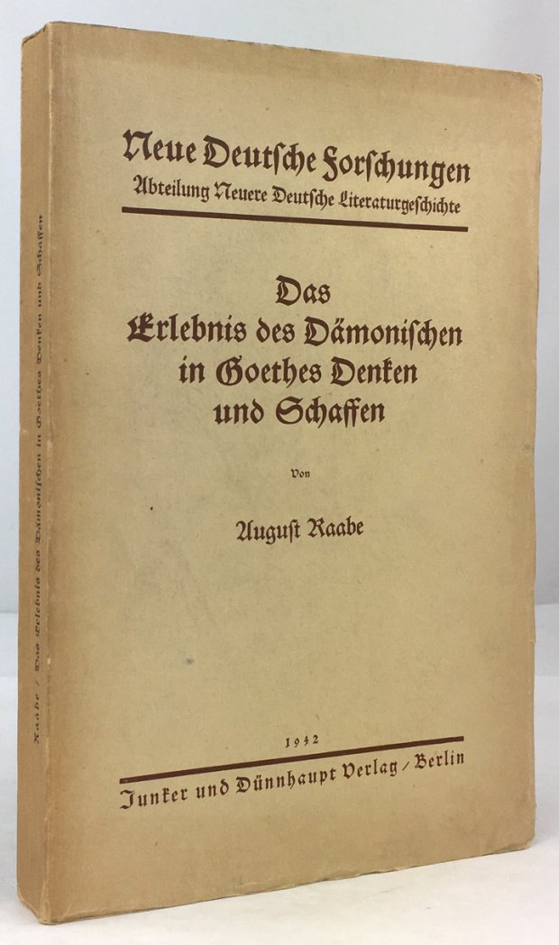 Abbildung von "Das Erlebnis des Dämonischen in Goethes Denken und Schaffen."