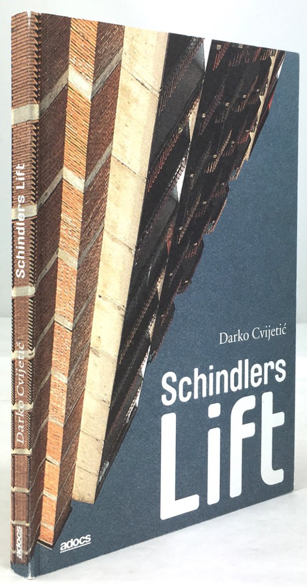 Abbildung von "Schindlers Lift. Aus dem Bosnischen von Adnan Softic."