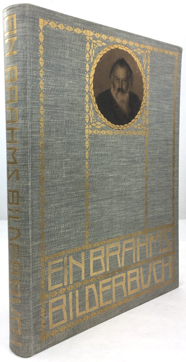 Abbildung von "Ein Brahms - Bilderbuch. Mit erläuterndem Text von Max Kalbeck."