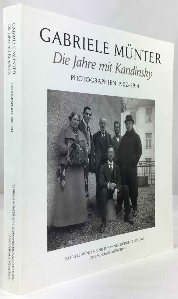 Abbildung von "Gabriele Münter. Die Jahre mit Kandinsky. Photographien 1902-1914. Mit Texten von Annegret Hoberg,..."